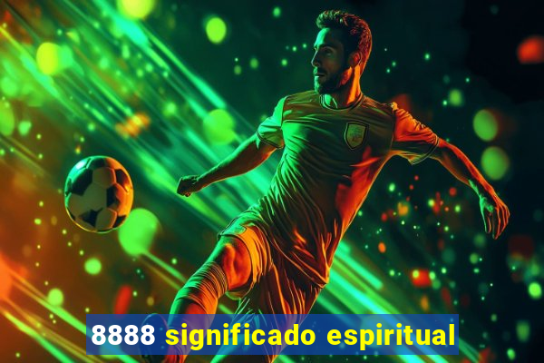 8888 significado espiritual